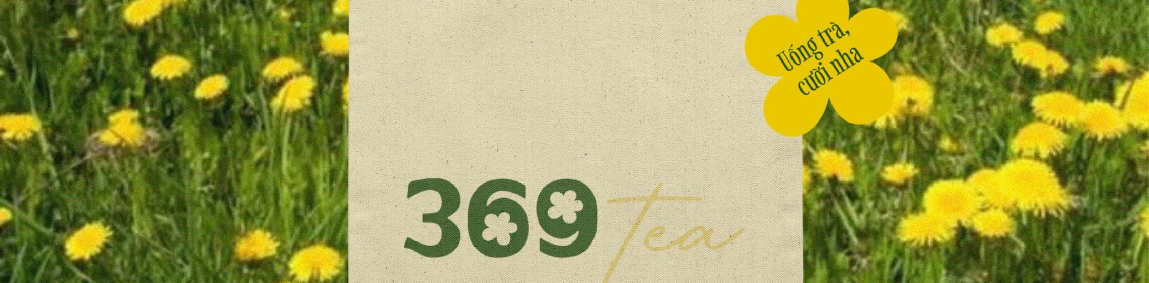 THIẾT KẾ BỘ NHẬN DIỆN THƯƠNG HIỆU 369 TEA